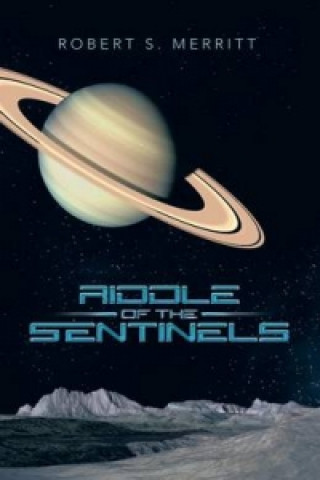 Riddle of the Sentinels