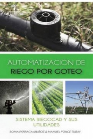 Automatizacion de Riego Por Goteo