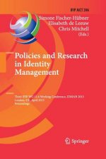 Policies and Research in Identity Management