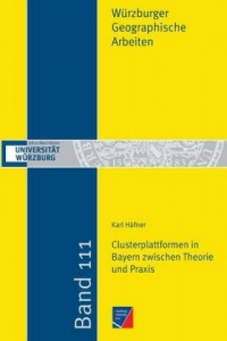 Clusterplattformen in Bayern Zwischen Theorie Und Praxis