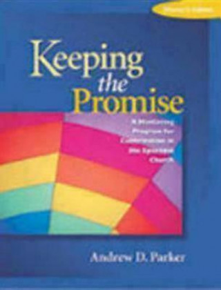 Keeping the Promise Mentor's Edition