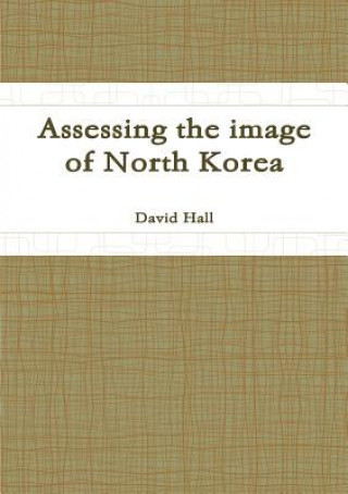 Assessing the Image of North Korea