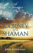 Journey of a Shaman