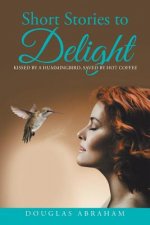 Short Stories to Delight