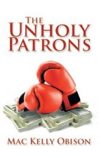 Unholy Patrons