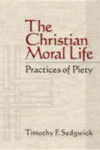 Christian Moral Life