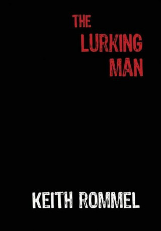 Lurking Man