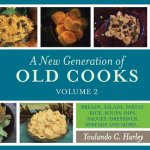 New Generation of Old Cooks, Volume 2