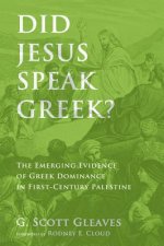 Did Jesus Speak Greek?