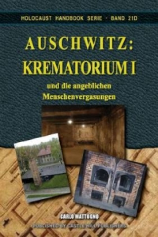 Auschwitz: Krematorium I