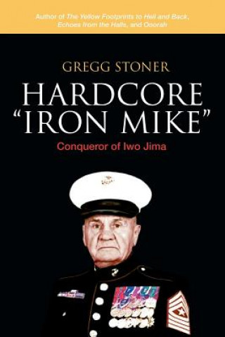 Hardcore Iron Mike