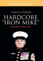 Hardcore Iron Mike