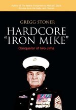 Hardcore Iron Mike