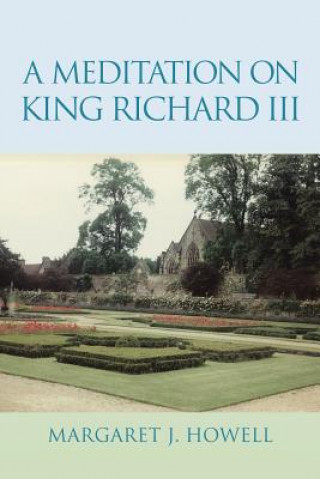 Meditation on King Richard III