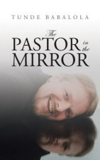 Pastor in the Mirror