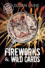 Fireworks & Wild Cards