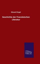 Geschichte der Franzoesischen Literatur