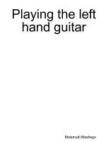Playing the Left Hand Guitar