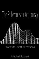 Rollercoaster Anthology