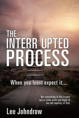 Interrupted Process