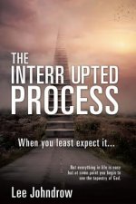 Interrupted Process