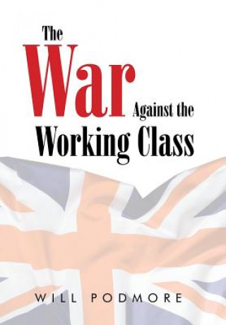 War Against the Working Class