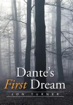 Dante's First Dream