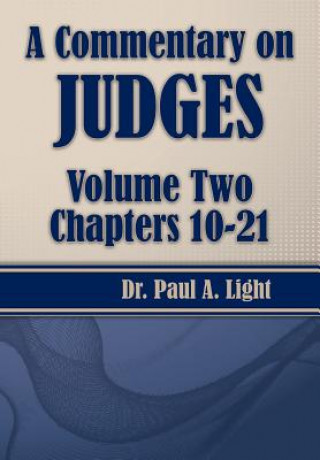 Commentary on Judges, Volume Two
