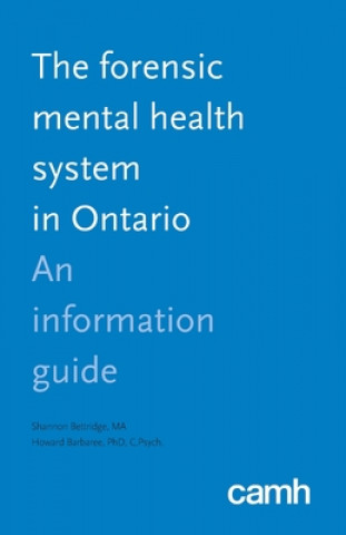 Forensic Mental Health System in Ontario