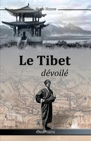 Tibet Devoile