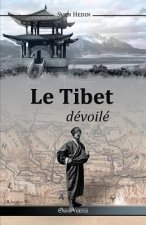 Tibet Devoile