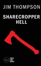 Sharecropper Hell