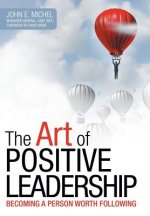 Art of Positive Leadership