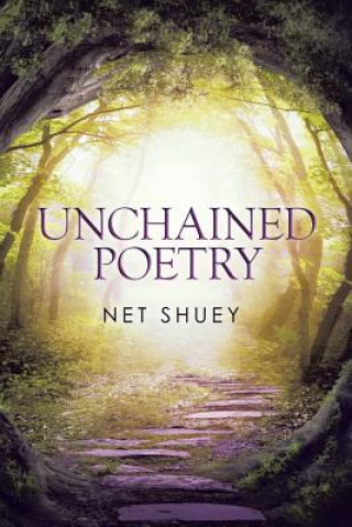 Unchained Poetry