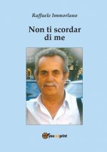 Non ti scordar di me