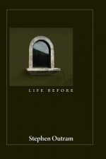 Life Before