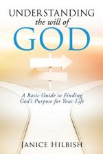 Understanding the Will of God