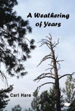 Weathering of Years