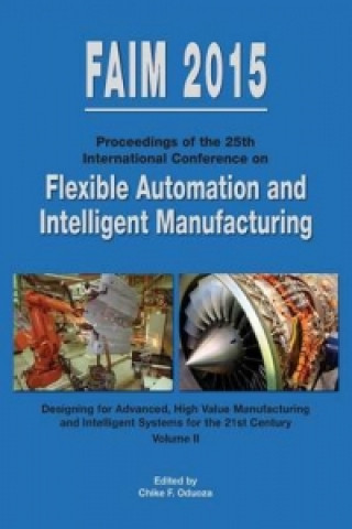 Flexible Automation and Intelligent Manufacturing