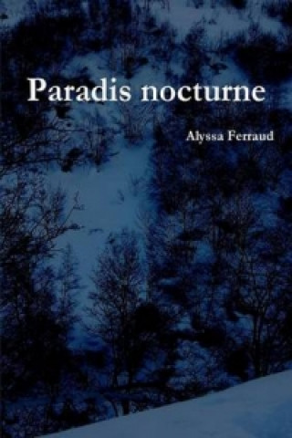 Paradis Nocturne