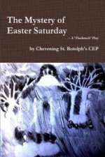 Mystery of Easter Saturday