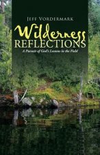 Wilderness Reflections