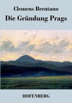 Grundung Prags