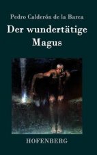 wundertatige Magus