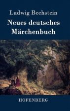 Neues deutsches Marchenbuch