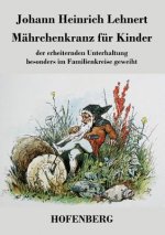 Mahrchenkranz fur Kinder