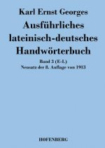 Ausfuhrliches lateinisch-deutsches Handwoerterbuch