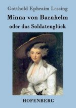 Minna von Barnhelm, oder das Soldatengluck