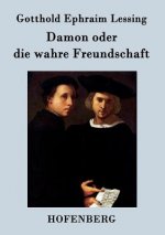 Damon oder die wahre Freundschaft