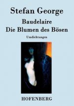 Blumen des Boesen